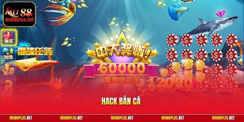 Hack bắn cá