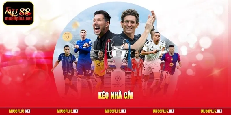 Kèo nhà cái