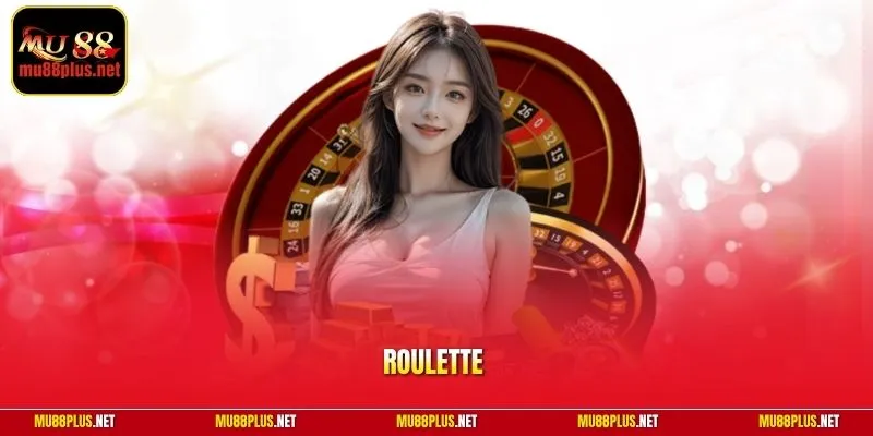 Roulette