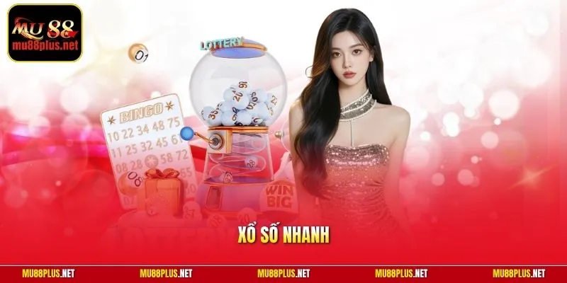 Xổ số nhanh